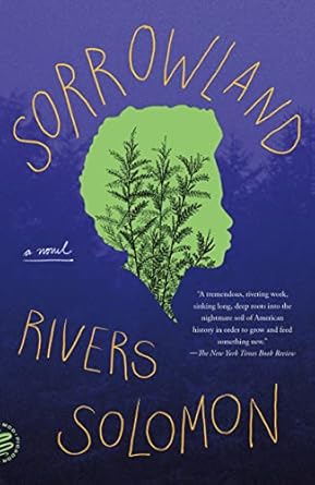 Sorrowland by Rivers Solomon