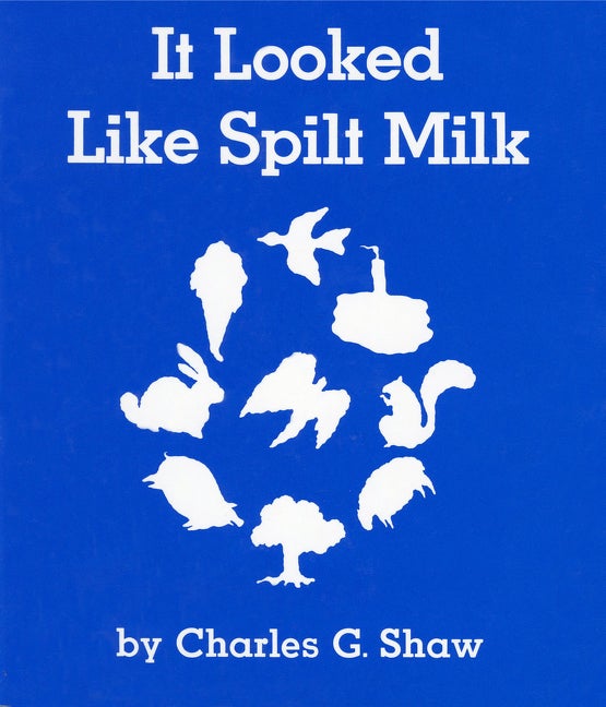 It Looked Like Spilt Milk Board Book by Charles G. Shaw, photo 1 of 2