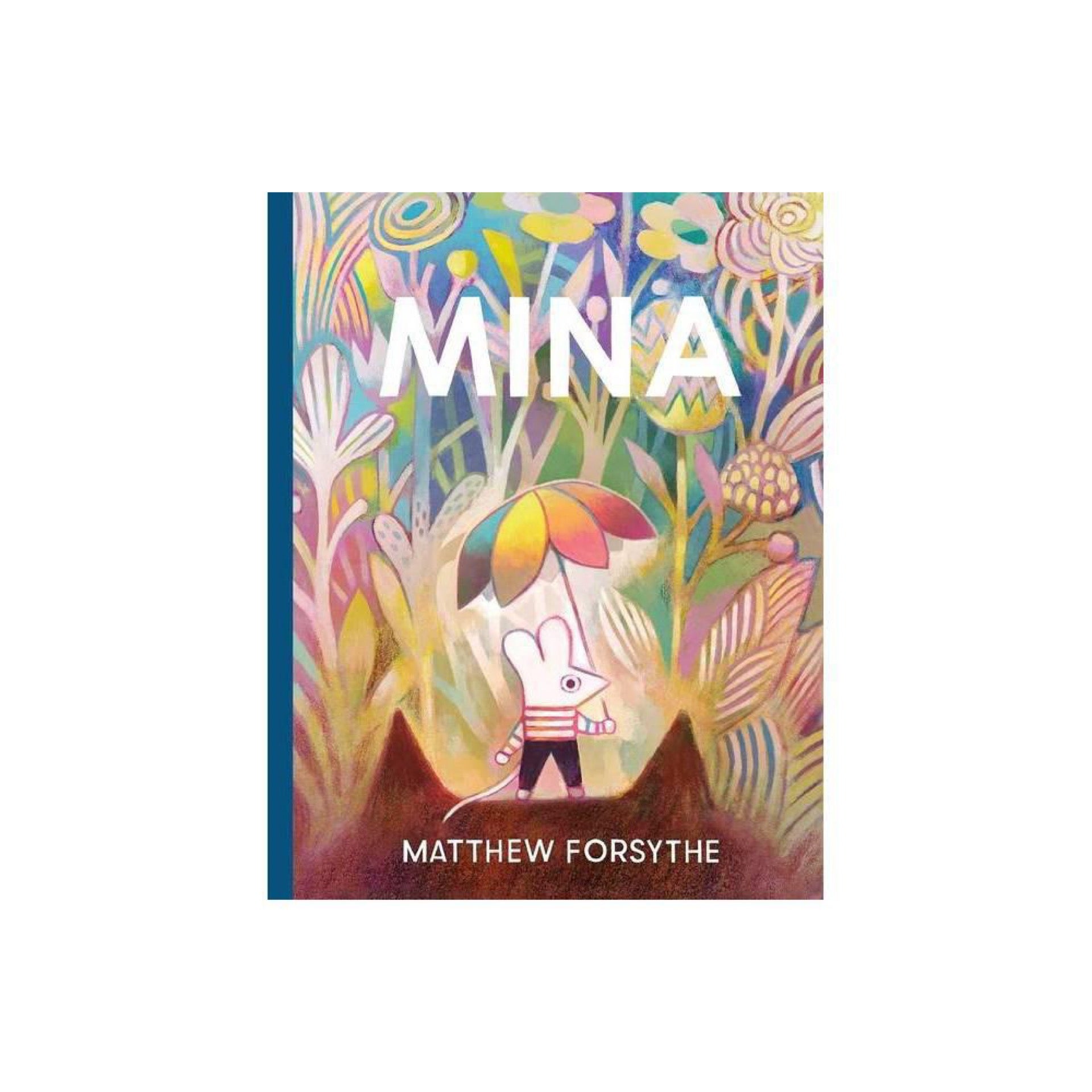Mina by Matthew Forsythe