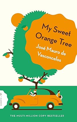 My Sweet Orange Tree by José Mauro de Vasconcelos by DE VASCONCELOS, JOSÉ MAURO, photo 2 of 2