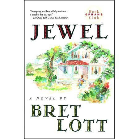 Jewel by Bret Lott - USED