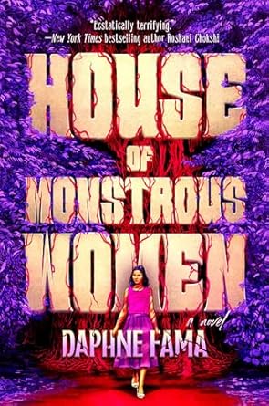 House of Monstrous Women by Daphne Fama