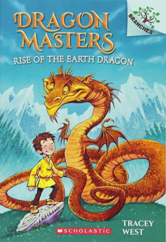 Rise of the Earth Dragon: A Branches Book (Dragon Masters #1) (1) by Tracey West