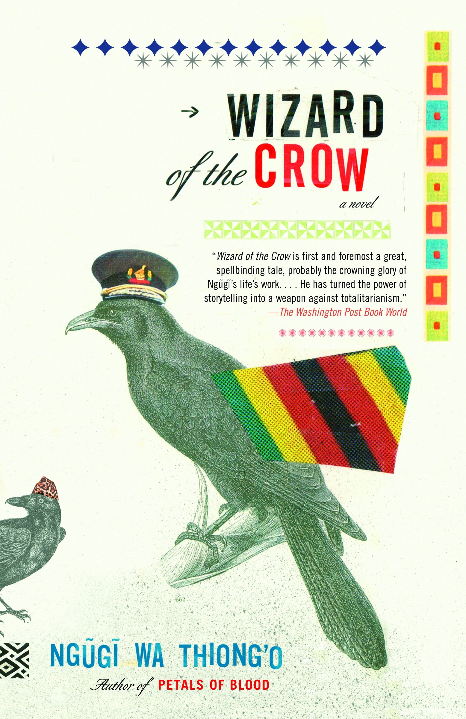 Wizard of the Crow by Ngugi Wa Thiong'o by wa Thiong'o, Ngugi, photo 1 of 2