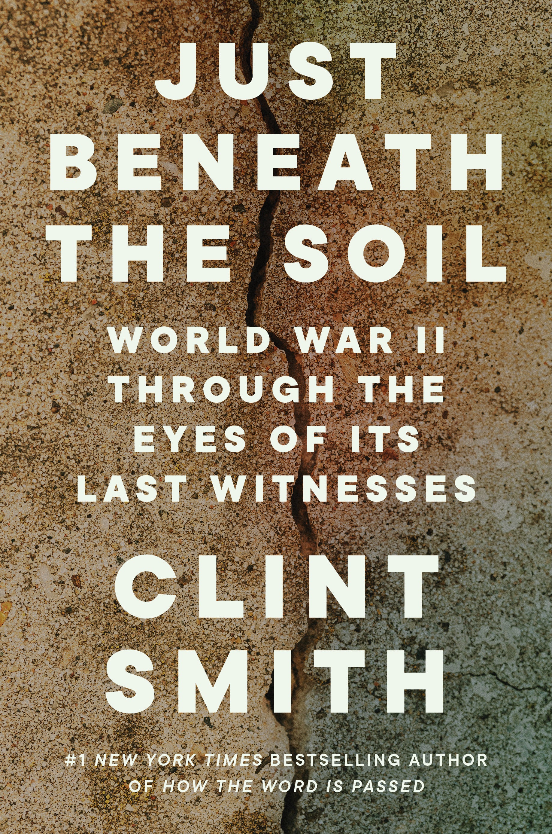 Just Beneath the Soil