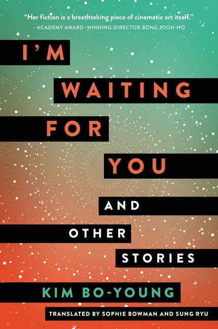 I'm Waiting for You: And Other Stories by Kim Bo-young, photo 1 of 2