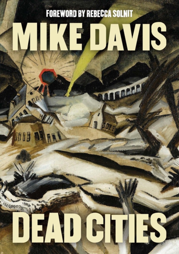 Dead Cities by Mike Davis, photo 1 of 2