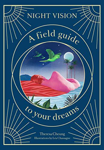 Night Vision: A Field Guide to Your Dreams by Theresa Cheung, photo 2 of 2