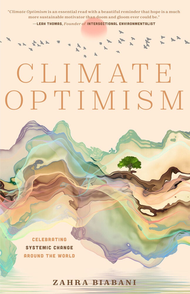 Climate Optimism by Zahra Biabani, photo 1 of 2