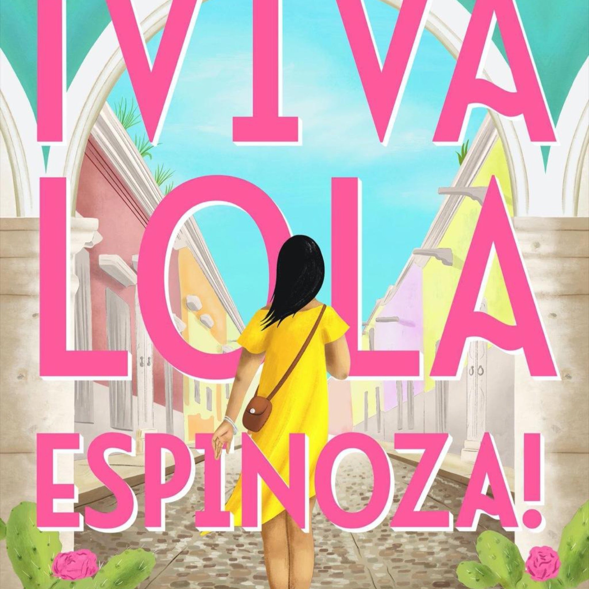 ¡Viva Lola Espinoza! by Ella Cerón by Cerón, Ella, photo 2 of 2