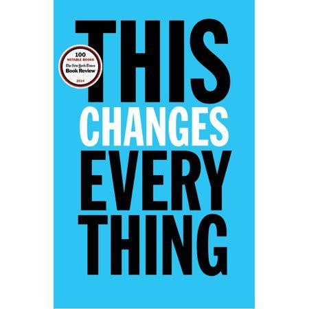 This Changes Everything: Capitalism vs. The Climate by Naomi Klein - USED