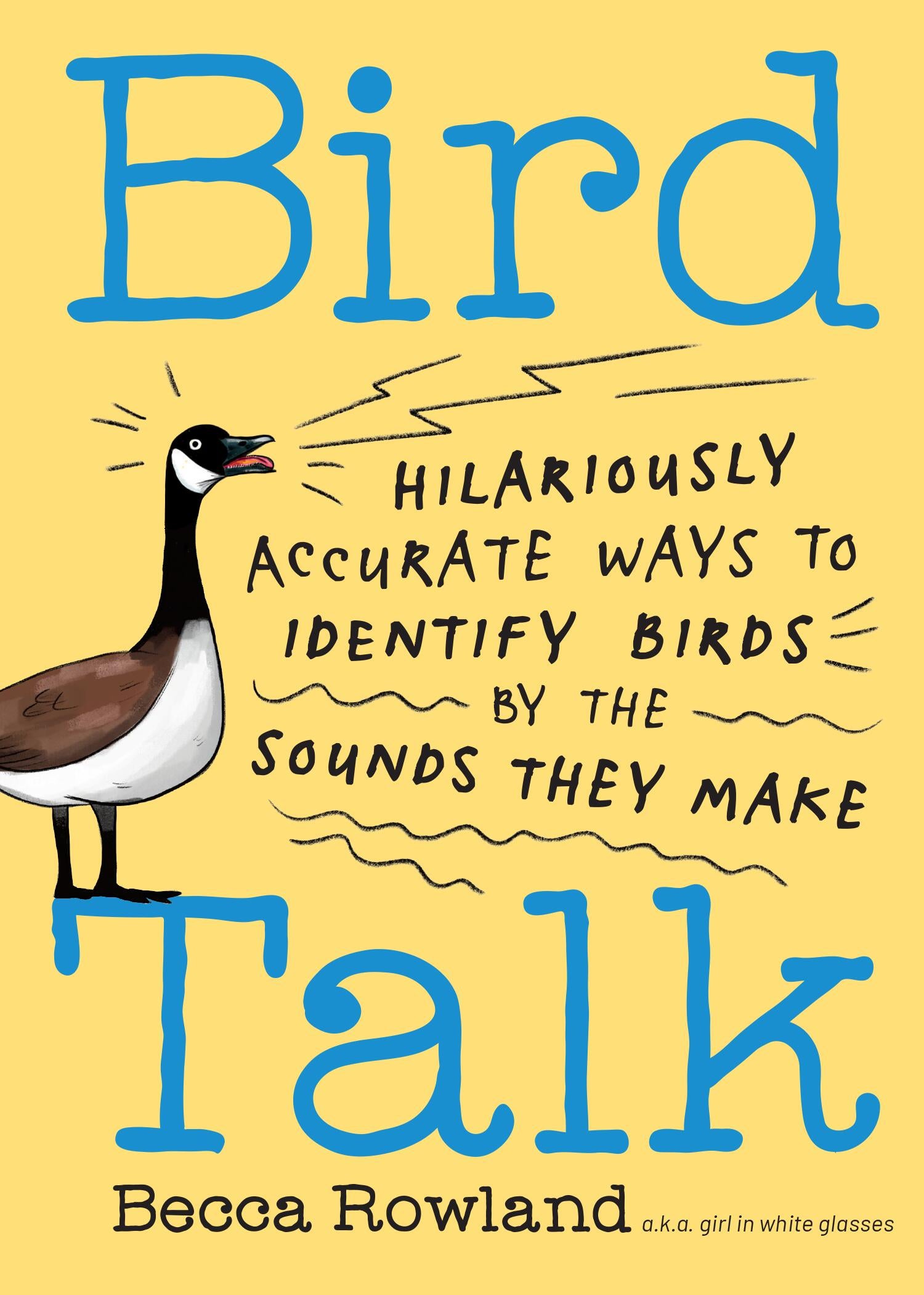 Bird Talk - by Becca Rowland (Paperback)