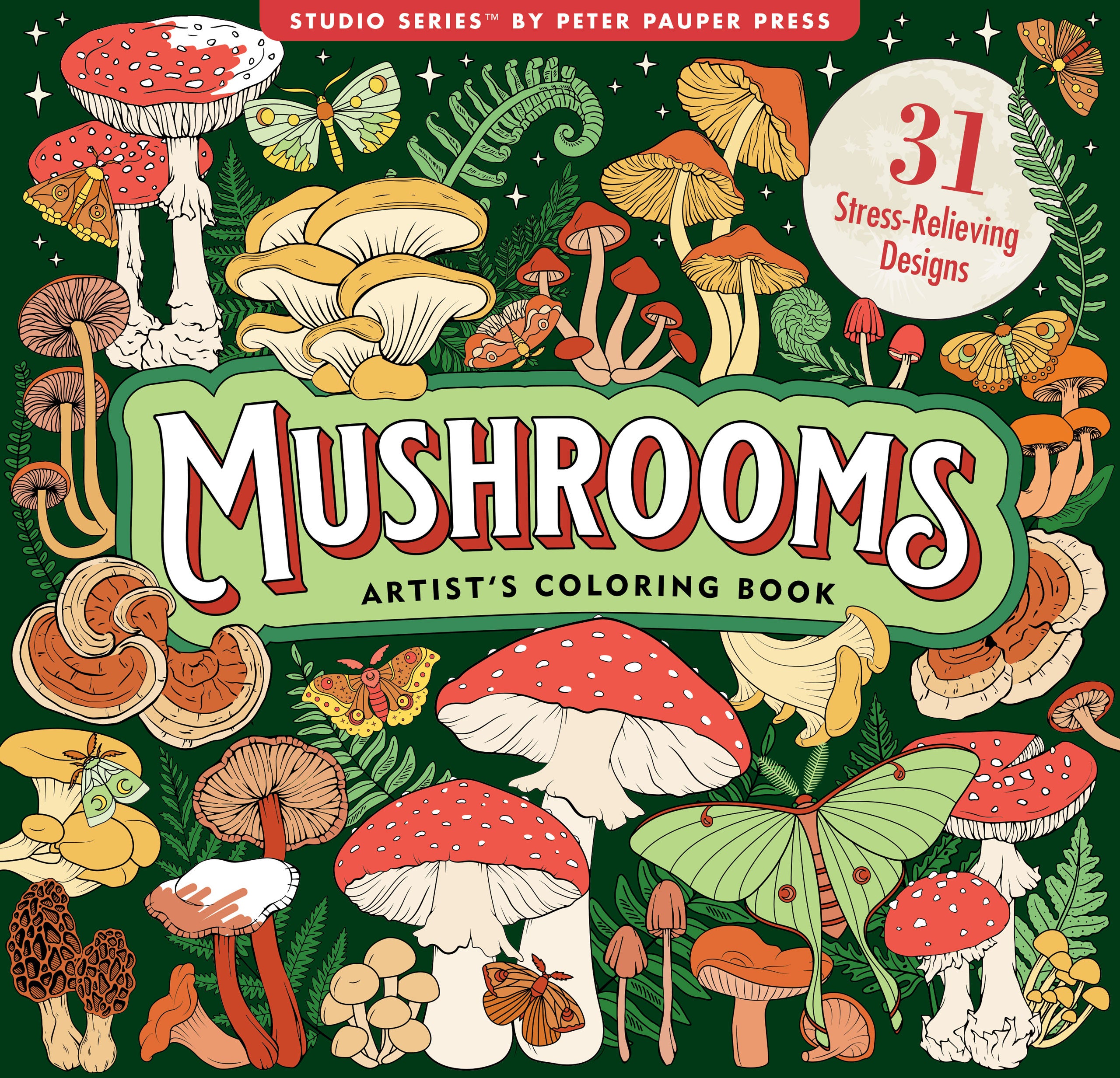 Mushrooms Adult Coloring Book (31 One-Sided Designs on Thick Paper), by