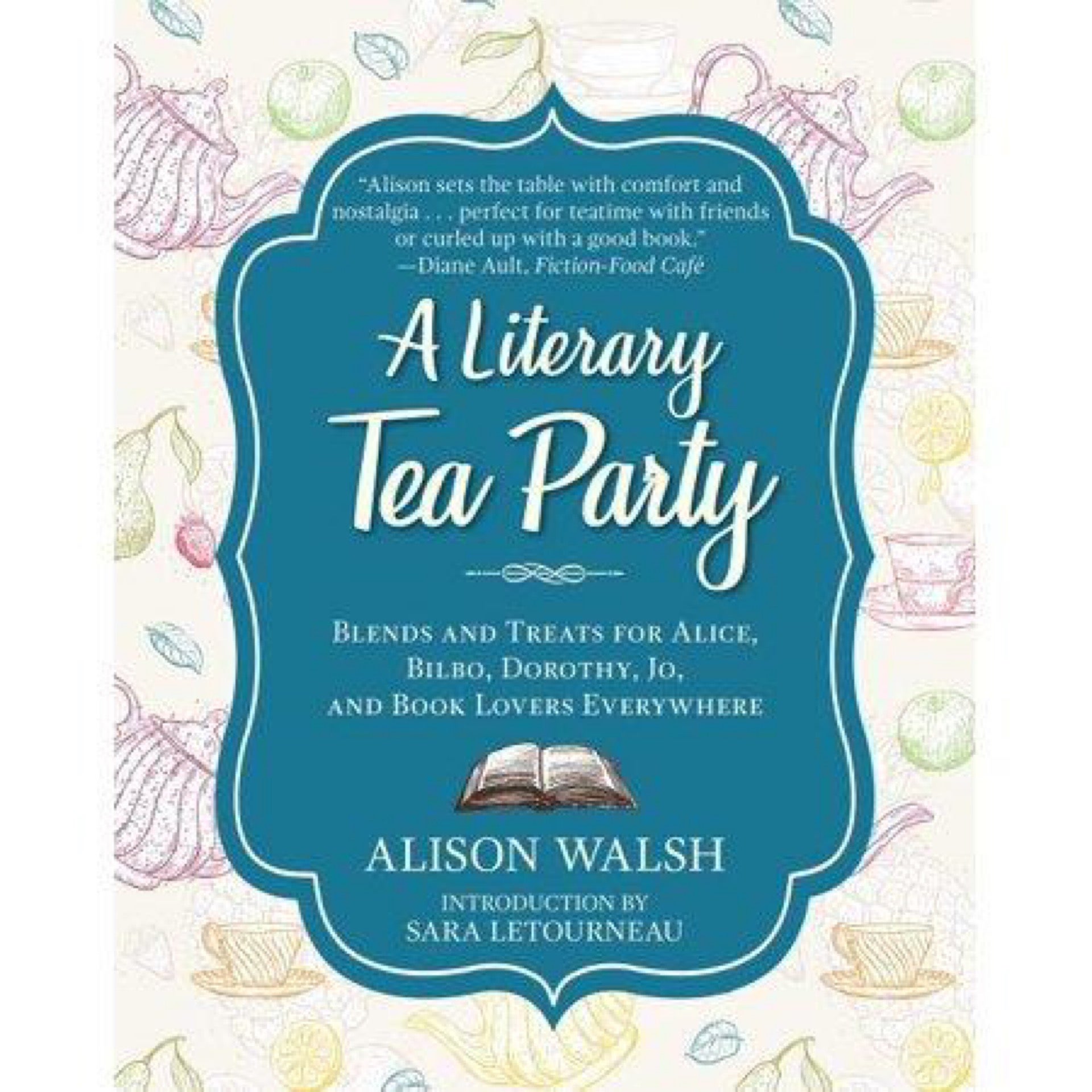 A Literary Tea Party by Alison Walsh by Walsh, Alison, photo 2 of 2