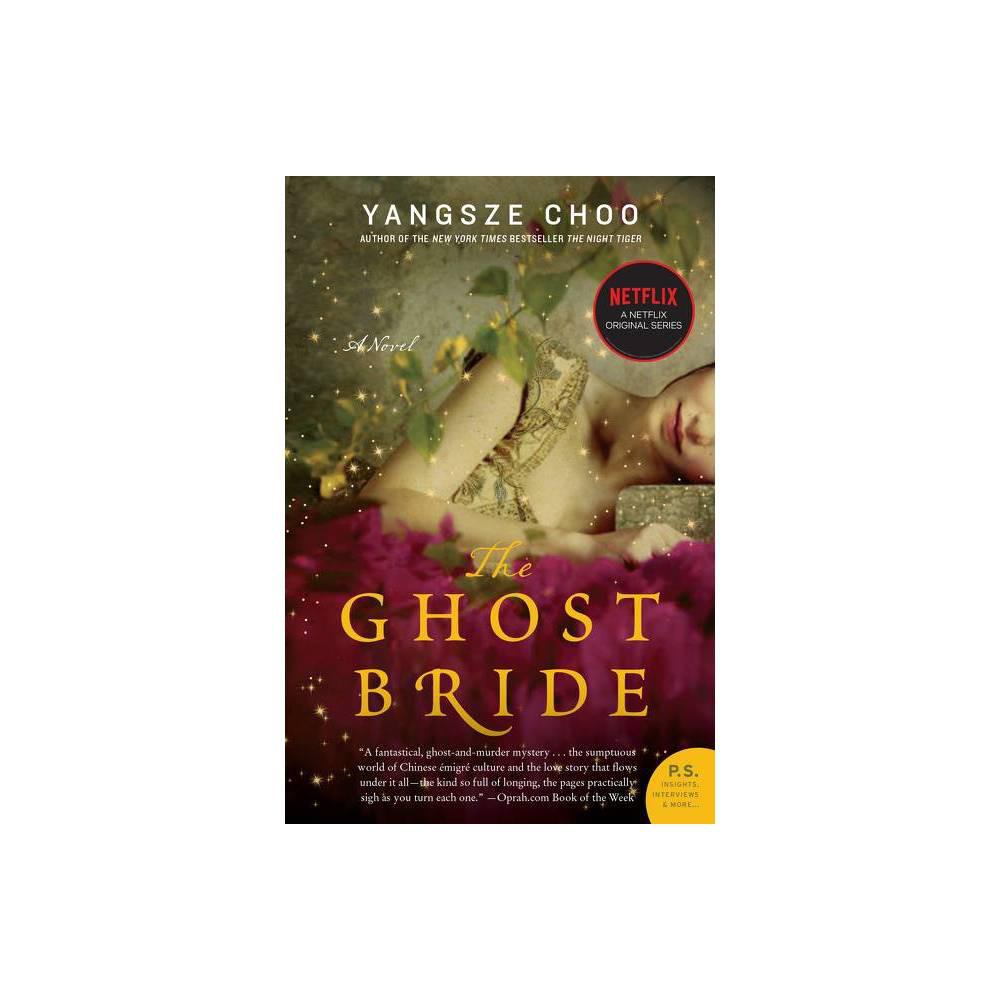 The Ghost Bride by Yangsze Choo