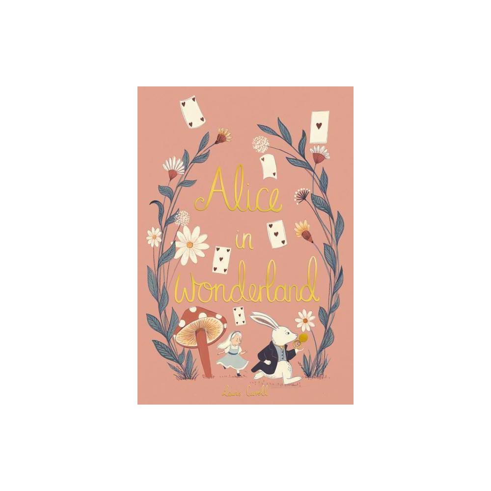 Alice in Wonderland (Wordsworth Collector's Editions) by Lewis Carroll