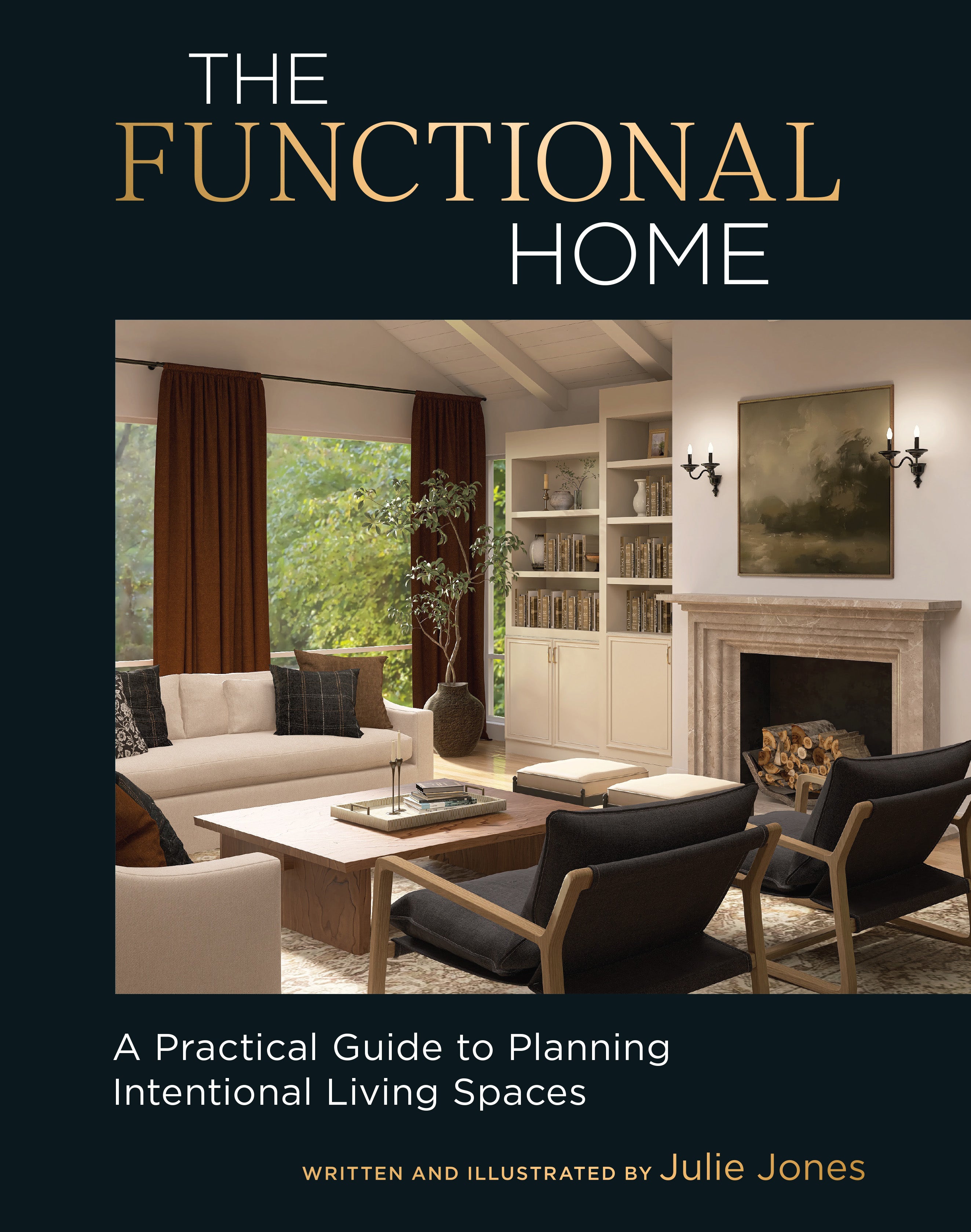 The Functional Home
