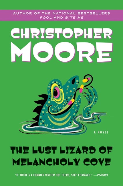 The Lust Lizard of Melancholy Cove (Pine Cove Series, 2) by Christopher Moore by Moore, Christopher, photo 1 of 2