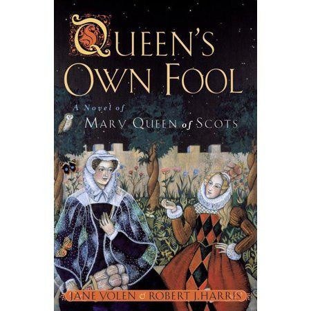 Queen's Own Fool by Jane Yolen & Robert Harris - USED