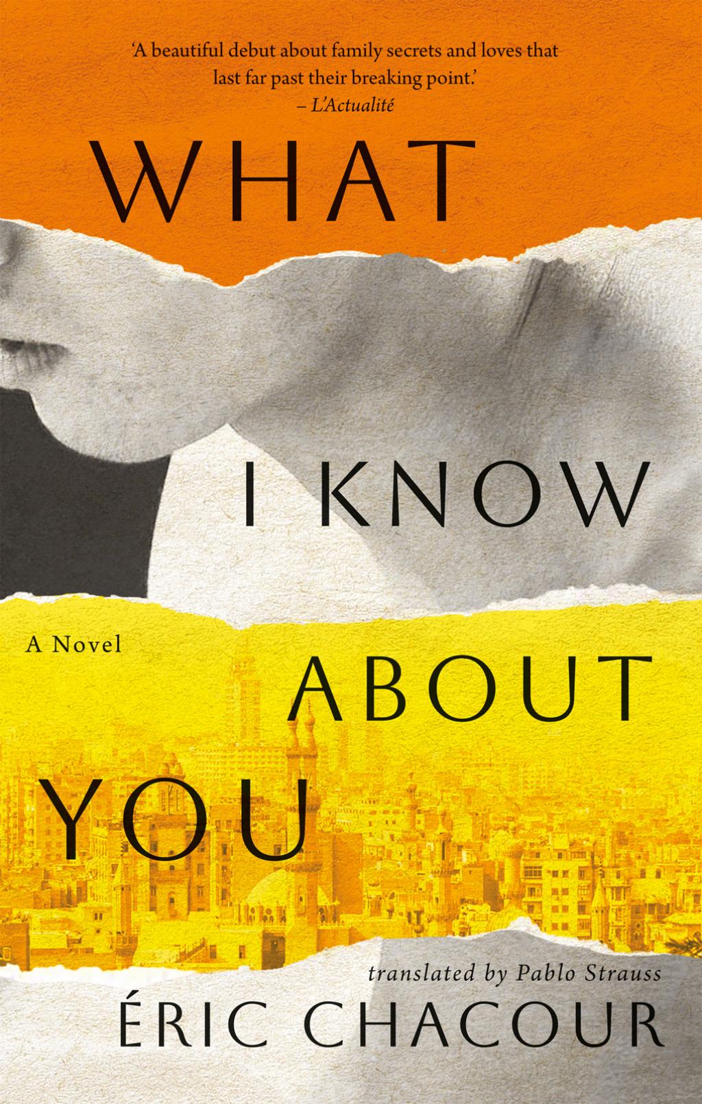 What I Know about You by Éric Chacour by Chacour, Éric, photo 2 of 2