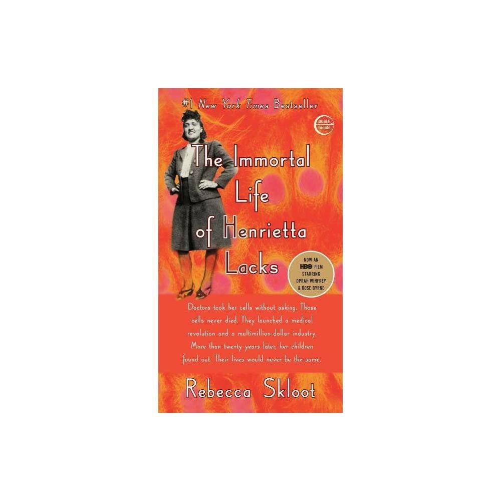 The Immortal Life of Henrietta Lacks by Rebecca Skloot - USED